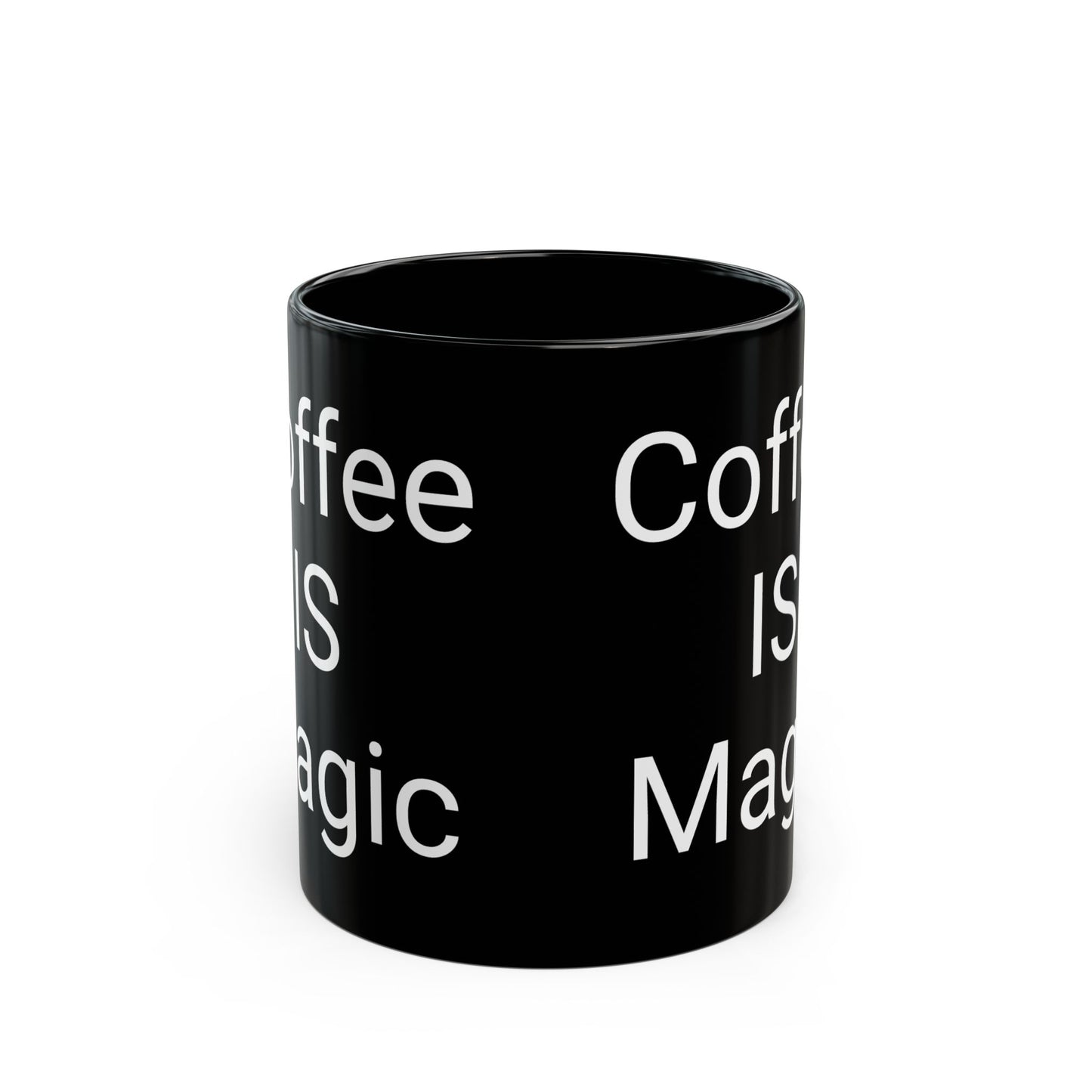 Coffee Is Magic on Black