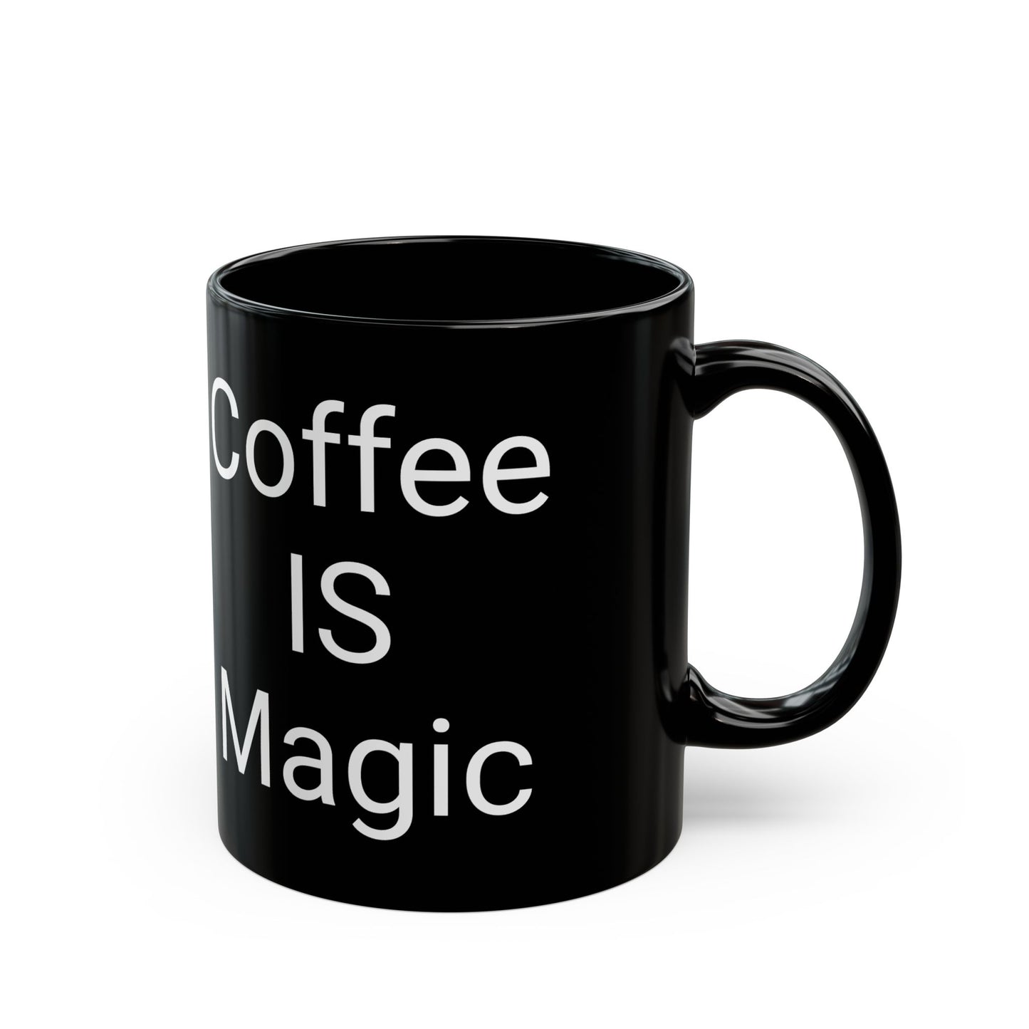 Coffee Is Magic on Black