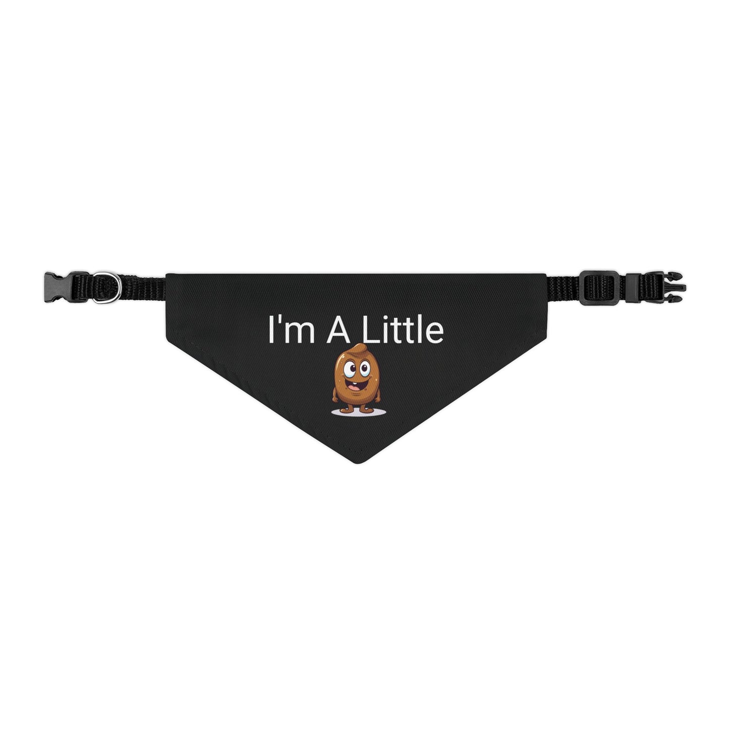 I'm A Little Shit - Pet Bandana Collar